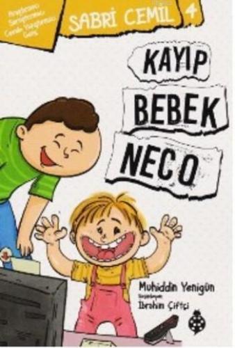 Sabri Cemil 4 Kayıp Bebek Neco | benlikitap.com