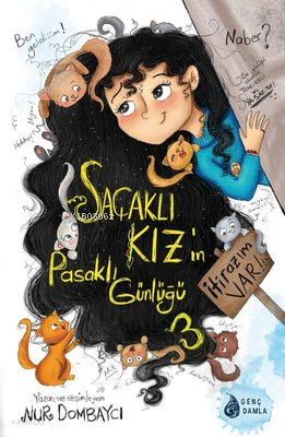 Saçaklı Kız'ın Pasaklı Günlüğü 3 - İtirazım Var! | benlikitap.com
