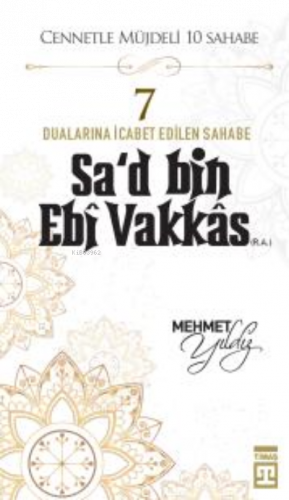 Sad Bin Ebi Vakkas (R.A.) | benlikitap.com