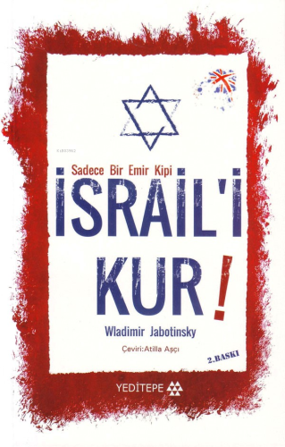 Sadece Bir Emir Kipi İsrail'i Kur