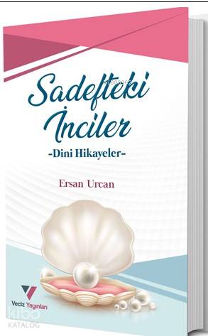 Sadefteki İnciler –Dini Hikayeler