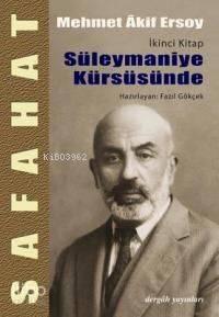 Safahat 2 - Süleymaniye Kürsüsünde | benlikitap.com