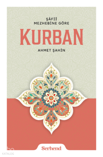 Şafiî Mezhebine Göre Kurban