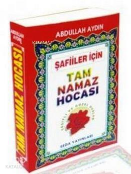 Şafiiler İçin Tam Namaz Hocası | benlikitap.com