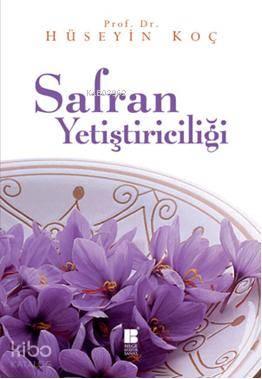 Safran Yetiştiriciliği