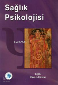Sağlık Psikolojisi
