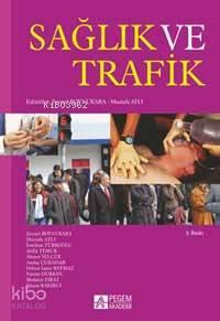 Sağlık ve Trafik | benlikitap.com
