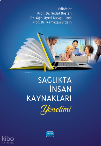 Sağlıkta İnsan Kaynakları Yönetimi