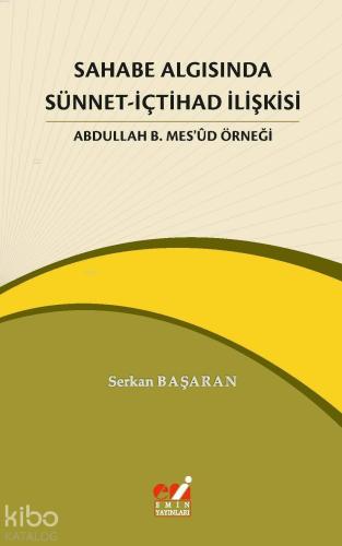 Sahabe Algısında Sünnet-İçtihad İlişkisi