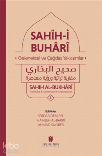 Sahih-i Buhari 3 Kitap Set Geleneksel ve Çağdaş Yaklaşımlar | benlikit