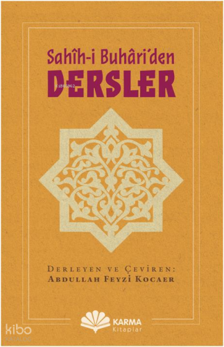 Sahîh-i Buhâri’den Dersler | benlikitap.com