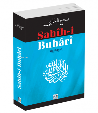 Sahih-i Buhari (Muhtasar, Metinsiz) | benlikitap.com