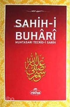 Sahih-i Buhari & Muhtasarı Tecrid-i Sarih (Ciltli) - التجريد الصريح مختصر صحيح البخاري عربي تركي