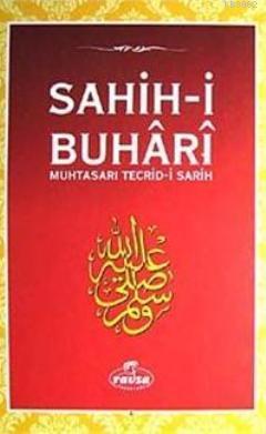 Sahih-i Buhari Muhtasarı Tecrid-i Sarih (Ciltli Şamua) | benlikitap.co