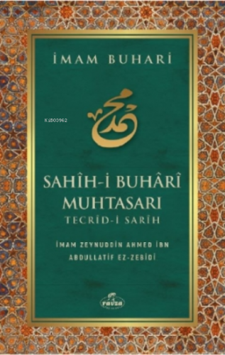 Sahih - i Buhari Muhtasarı Tecrid-i Sarih ( Karton Kapak ) | benlikita