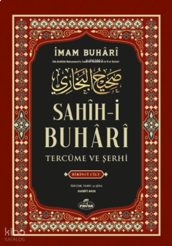 Sahih-i Buhari Tercüme Ve Şerhi 1. Cilt