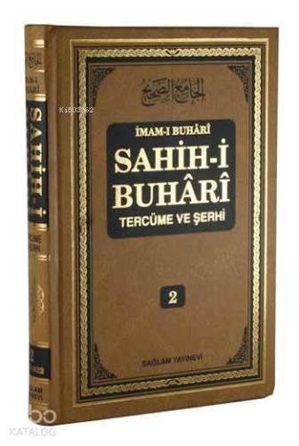 Sahih-i Buhari Tercüme ve Şerhi cilt 3; Hadis No: 1623 - 2374 | benlik