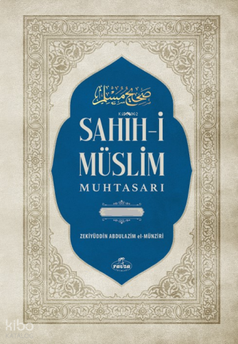 Sahih-i Müslim Muhtasarı ve Tercümesi  (2 Cilt - Tahkikli)