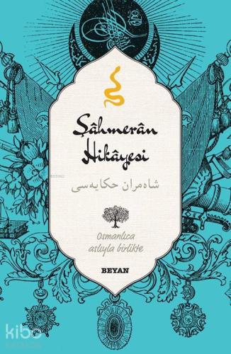 Şahmeran Hikayesi | benlikitap.com