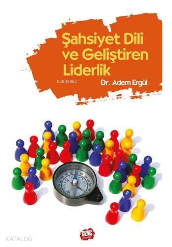 Şahsiyet Dili Geliştiren Liderlik | benlikitap.com