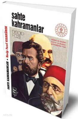 Sahte Kahramanlar (Ciltli)