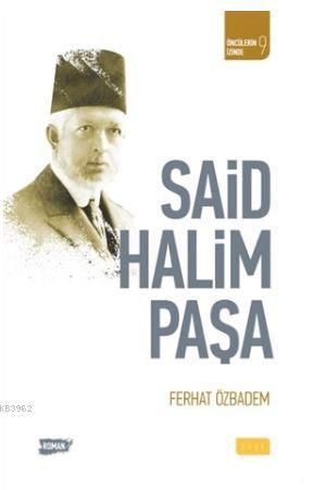 Said Halim Paşa | benlikitap.com