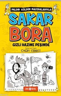 Sakar Bora 2 - Gizli Hazine Peşinde | benlikitap.com