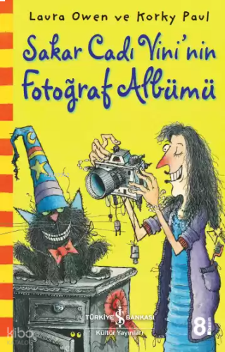 Sakar Cadı Vini'nin Fotoğraf Albümü | benlikitap.com
