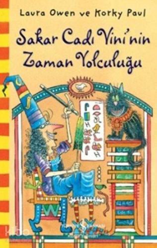 Sakar Cadı Vini'nin Zaman Yolculuğu | benlikitap.com