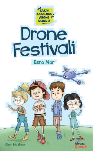 Sakın Kanalıma Abone Olma 2 – Drone Festivali | benlikitap.com