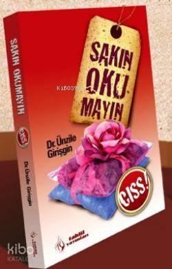 Sakın Okumayın!; Cıss | benlikitap.com