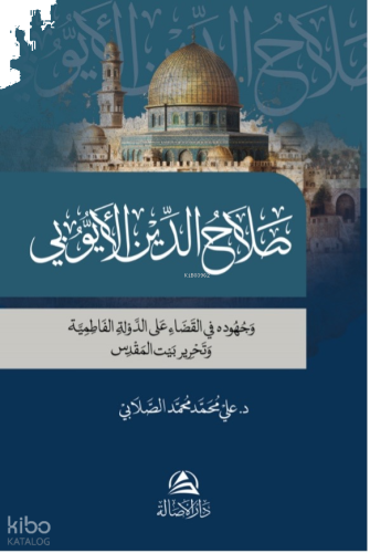 Salahaddin Al-Ayyubi - صلاح الدين الأيوبي | benlikitap.com