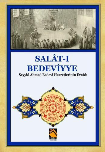 Salat-ı Bedeviyye | benlikitap.com