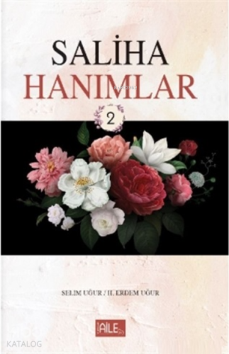 Saliha Hanımlar 2 | benlikitap.com