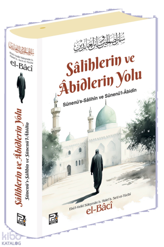 Salihlerin ve Abidlerin Yolu | benlikitap.com