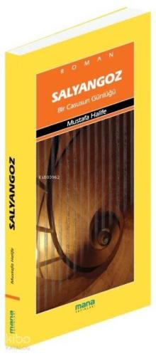 Salyangoz; Bir Casusun Günlüğü | benlikitap.com