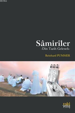 Samiriler - Din Tarih Gelenek | benlikitap.com