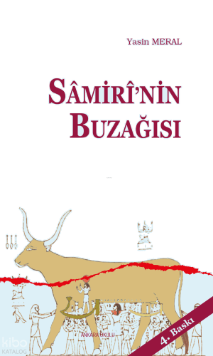 Sâmirî'nin Buzağısı