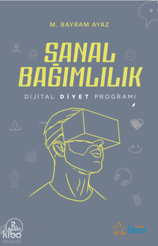 Sanal Bağımlılık - Dijital Diyet Programı