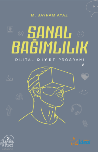 Sanal Bağımlılık - Dijital Diyet Programı