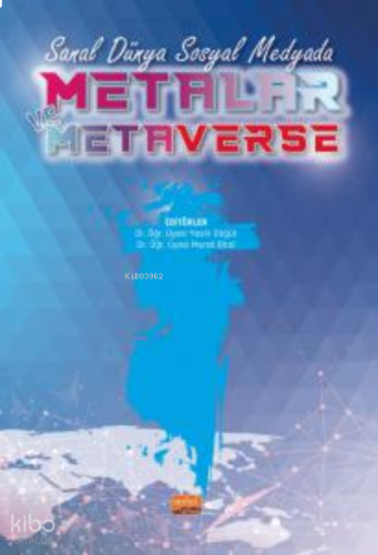Sanal Dünya Sosyal Medyada Metalar Ve Metaverse | benlikitap.com