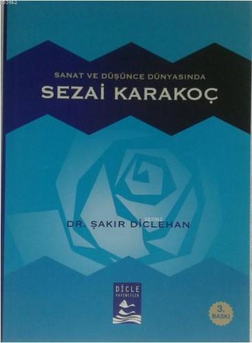 Sanat ve Düşünce Dünyasında Sezai Karakoç