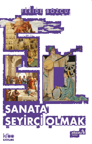 Sanata Seyirci Olmak | benlikitap.com