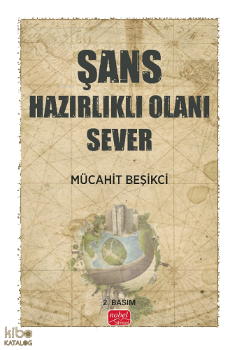Şans Hazırlıklı Olanı Sever
