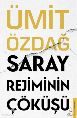 Saray Rejiminin Çöküşü