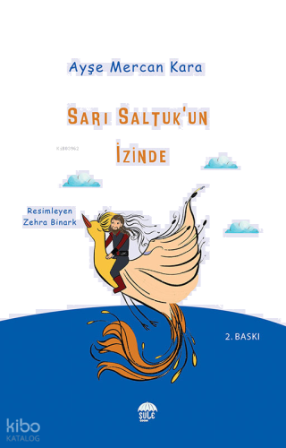 Sarı Saltuk'un İzinde | benlikitap.com