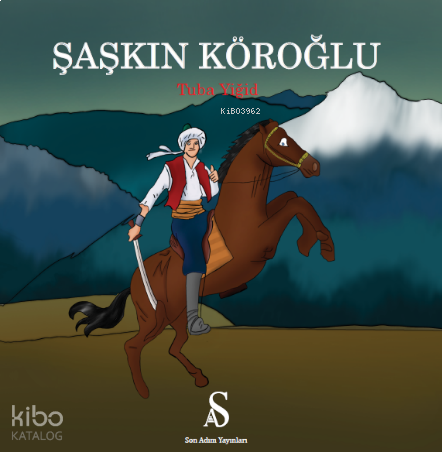 Şaşkın Köroğlu | benlikitap.com