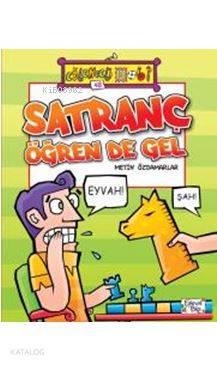 Satranç Öğren De Gel