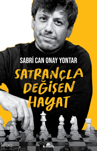 Satrançla Değişen Hayat | benlikitap.com