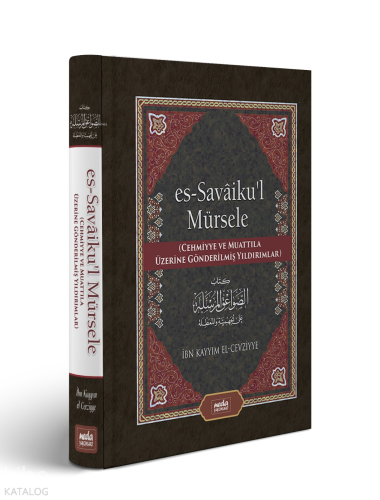 Savaikul Mürsele (Cehmiyye ve Muattıla Üzerine Gönderilmiş Yıldırımlar